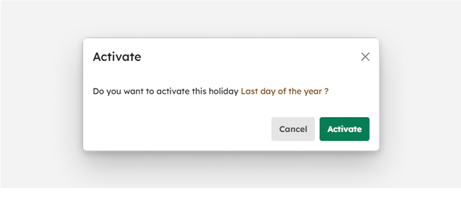 Activate Holiday modal